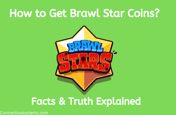 How To Get Free Brawl Stars Coins 2020 Facts About Generators